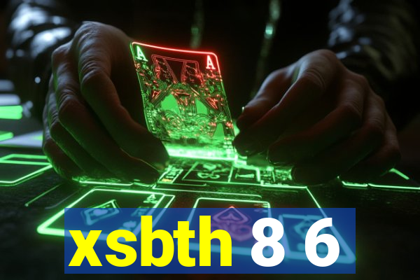 xsbth 8 6