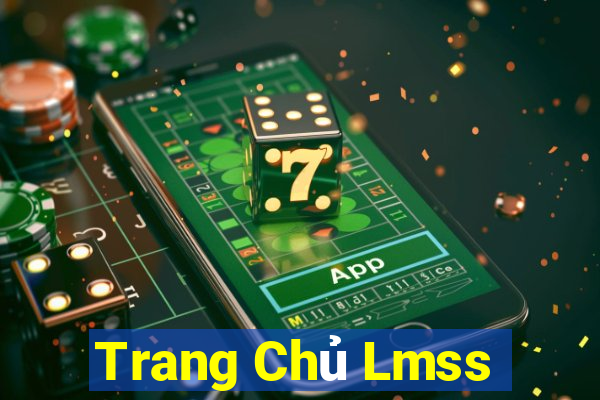 Trang Chủ Lmss