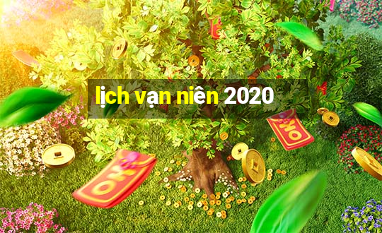 lịch vạn niên 2020