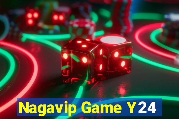 Nagavip Game Y24