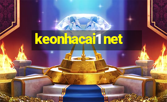 keonhacai1 net