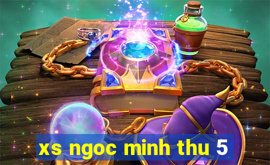 xs ngoc minh thu 5