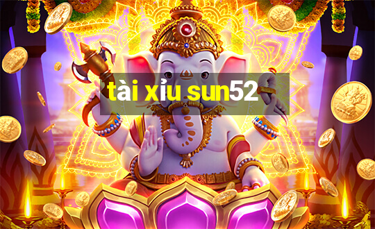 tài xỉu sun52