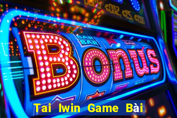 Tai Iwin Game Bài Xì Dách