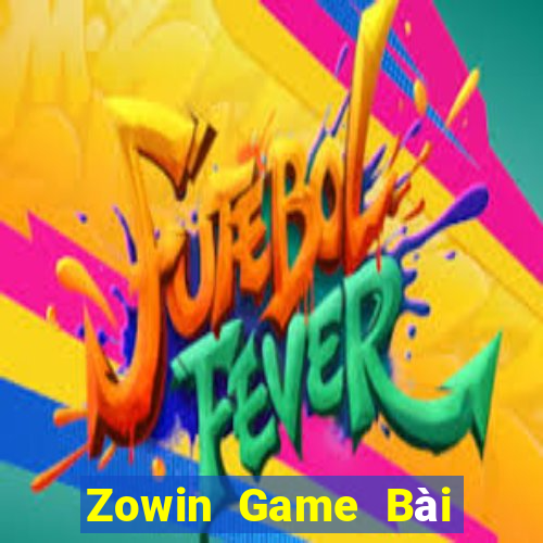 Zowin Game Bài Tiền Thật