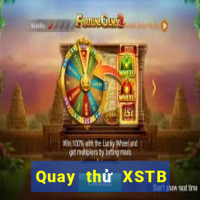 Quay thử XSTB hôm nay