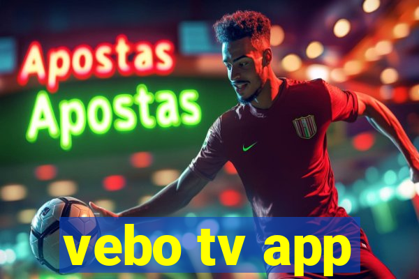 vebo tv app