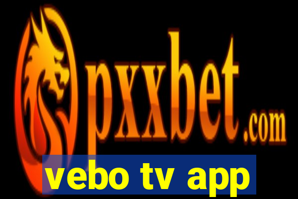 vebo tv app