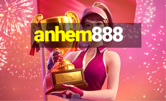 anhem888