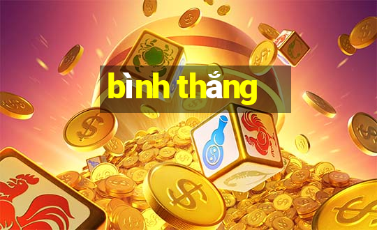 bình thắng