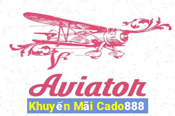 Khuyến Mãi Cado888