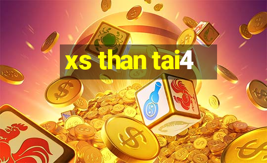 xs than tai4