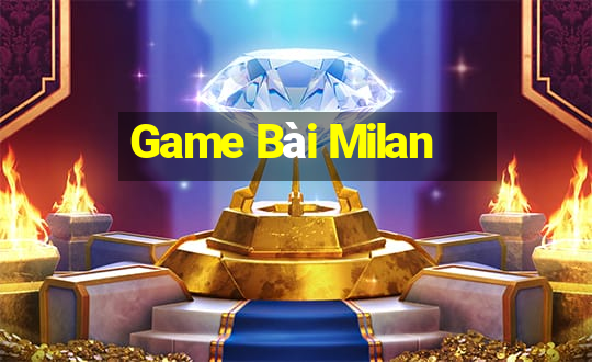 Game Bài Milan