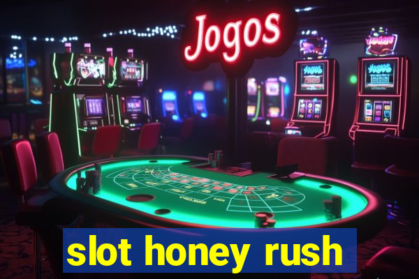 slot honey rush