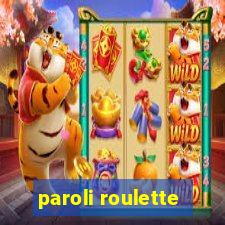 paroli roulette