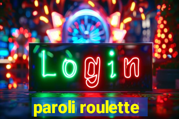 paroli roulette