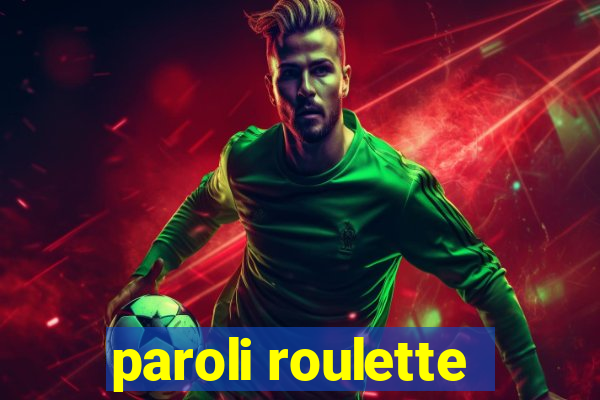 paroli roulette