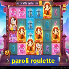 paroli roulette