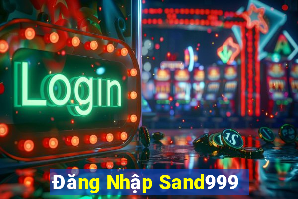 Đăng Nhập Sand999