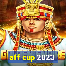 aff cup 2023