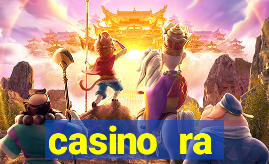 casino ra бездепозитный бонус