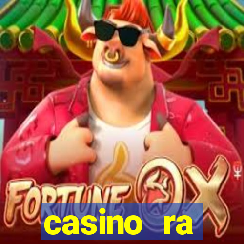 casino ra бездепозитный бонус