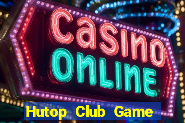 Hutop Club Game Bài 3C