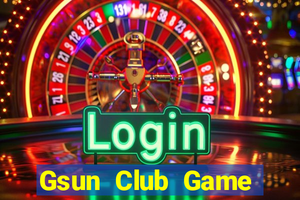 Gsun Club Game Bài Khuyến Mãi