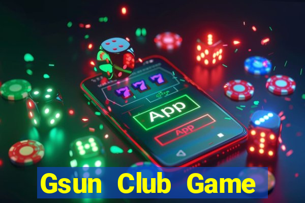 Gsun Club Game Bài Khuyến Mãi