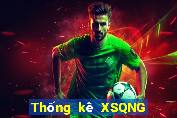 Thống kê XSQNG ngày 23