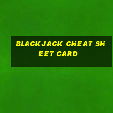 blackjack cheat sheet card