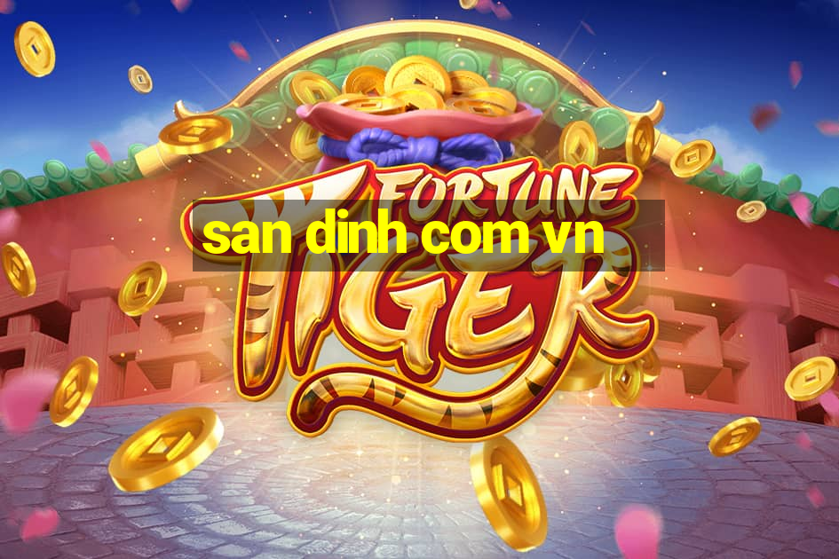 san dinh com vn