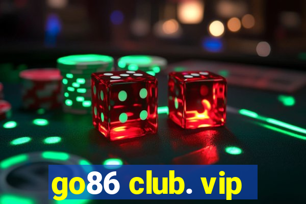 go86 club. vip