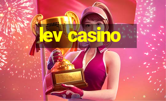 lev casino