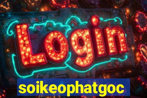 soikeophatgoc