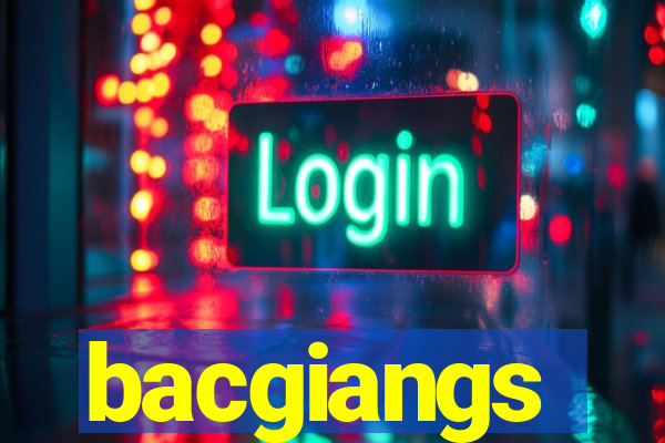 bacgiangs