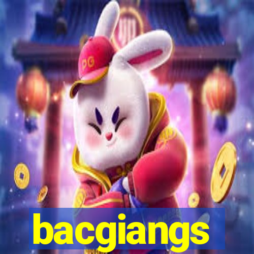 bacgiangs