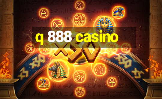 q 888 casino