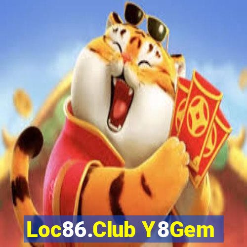 Loc86.Club Y8Gem