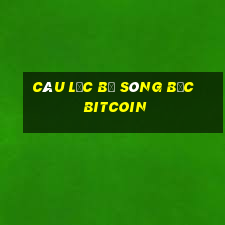 câu lạc bộ sòng bạc bitcoin