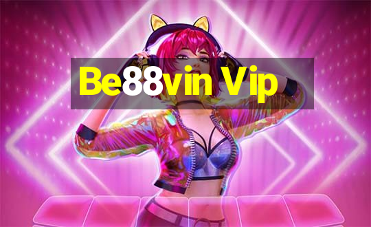 Be88vin Vip