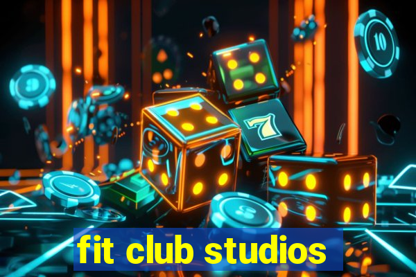 fit club studios