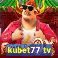 kubet77 tv