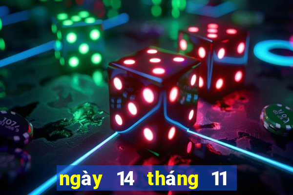 ngày 14 tháng 11 xổ số bạc liêu