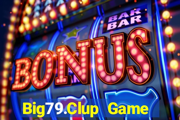 Big79.Clup Game Bài Liêng Online