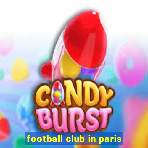 football club in paris