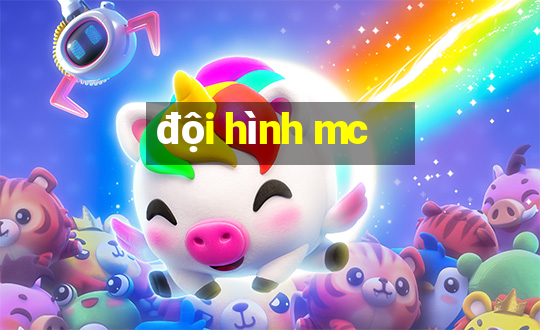 đội hình mc