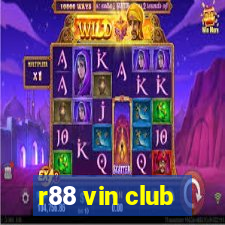 r88 vin club