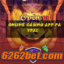 online casino app paypal