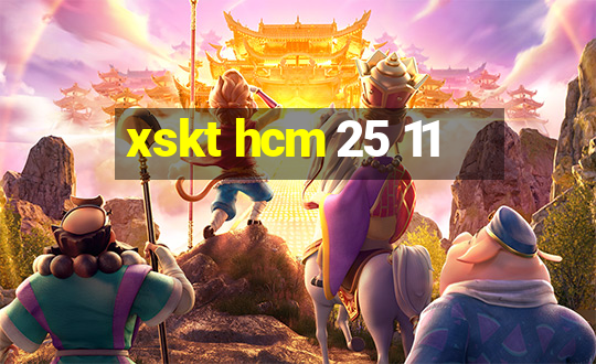 xskt hcm 25 11